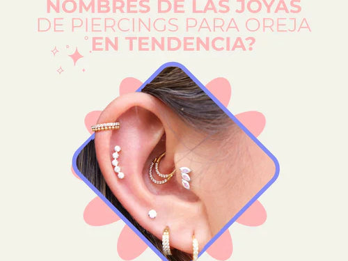 Tendencias en joyería para piercings de oreja